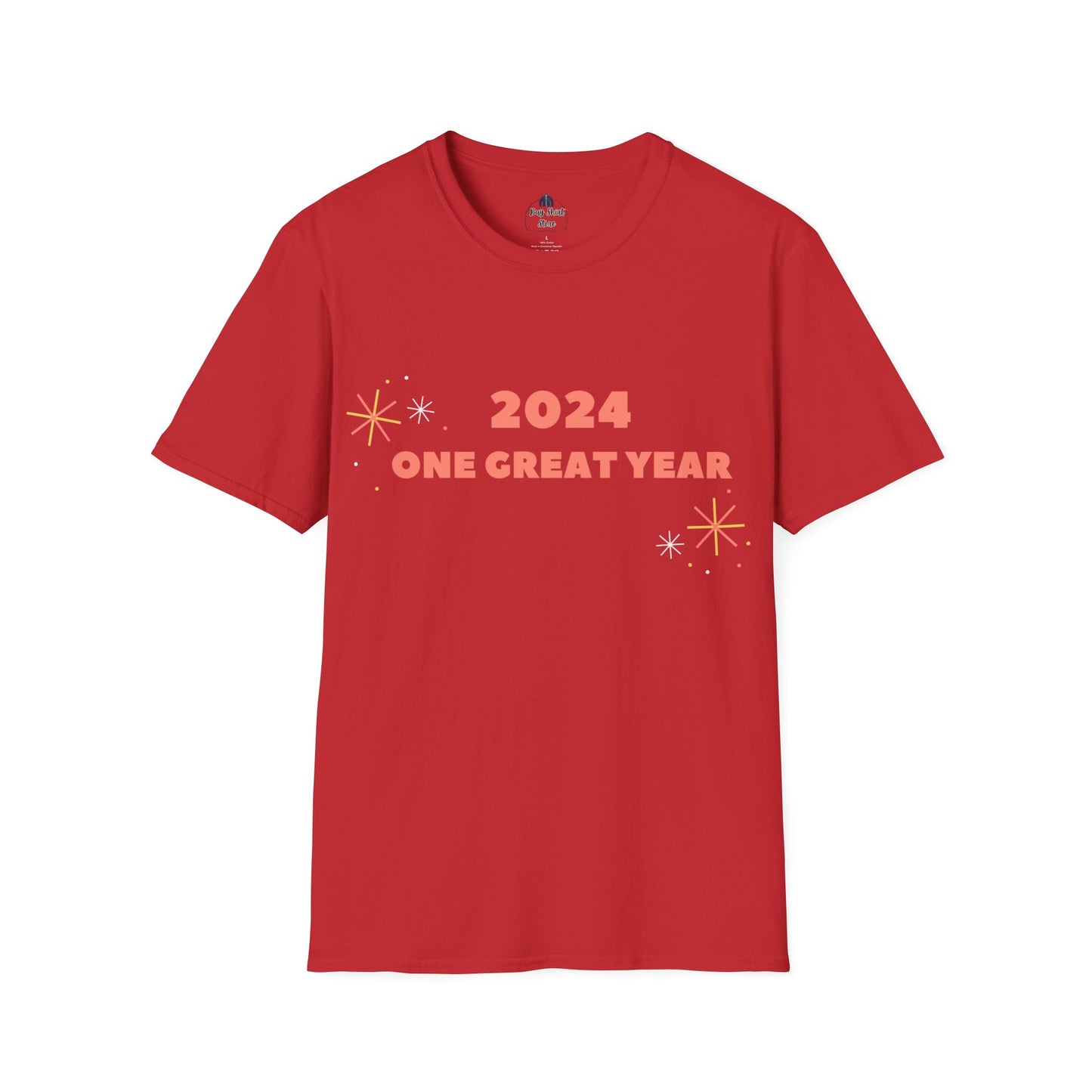 2024 One Great Year Unisex T-Shirt