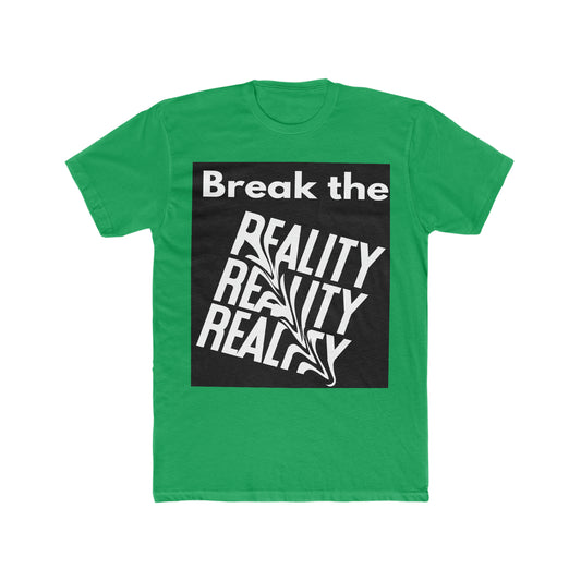 Break the Reality Background Men's T-Shirt
