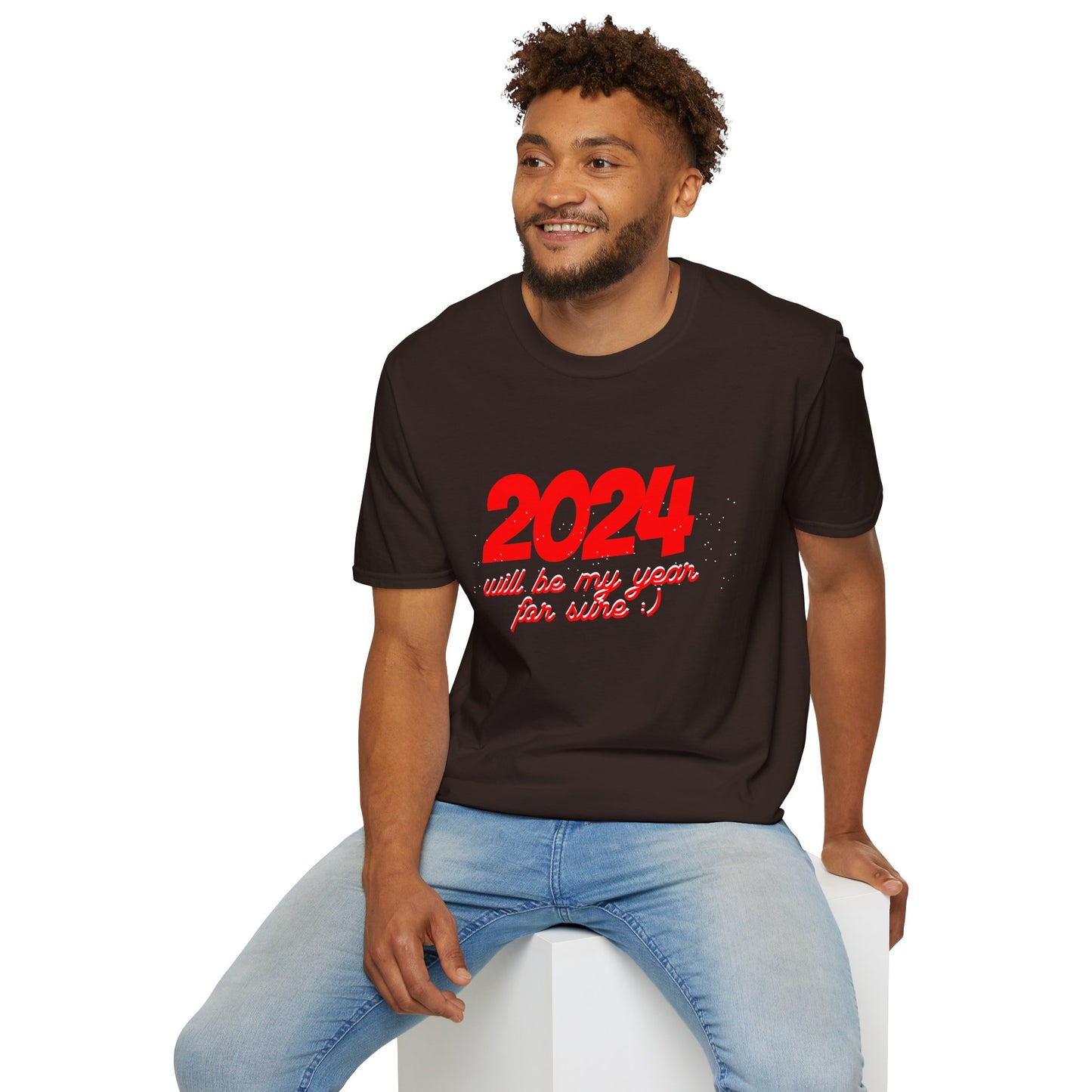2024 Will be My Year for Sure Unisex T-Shirt