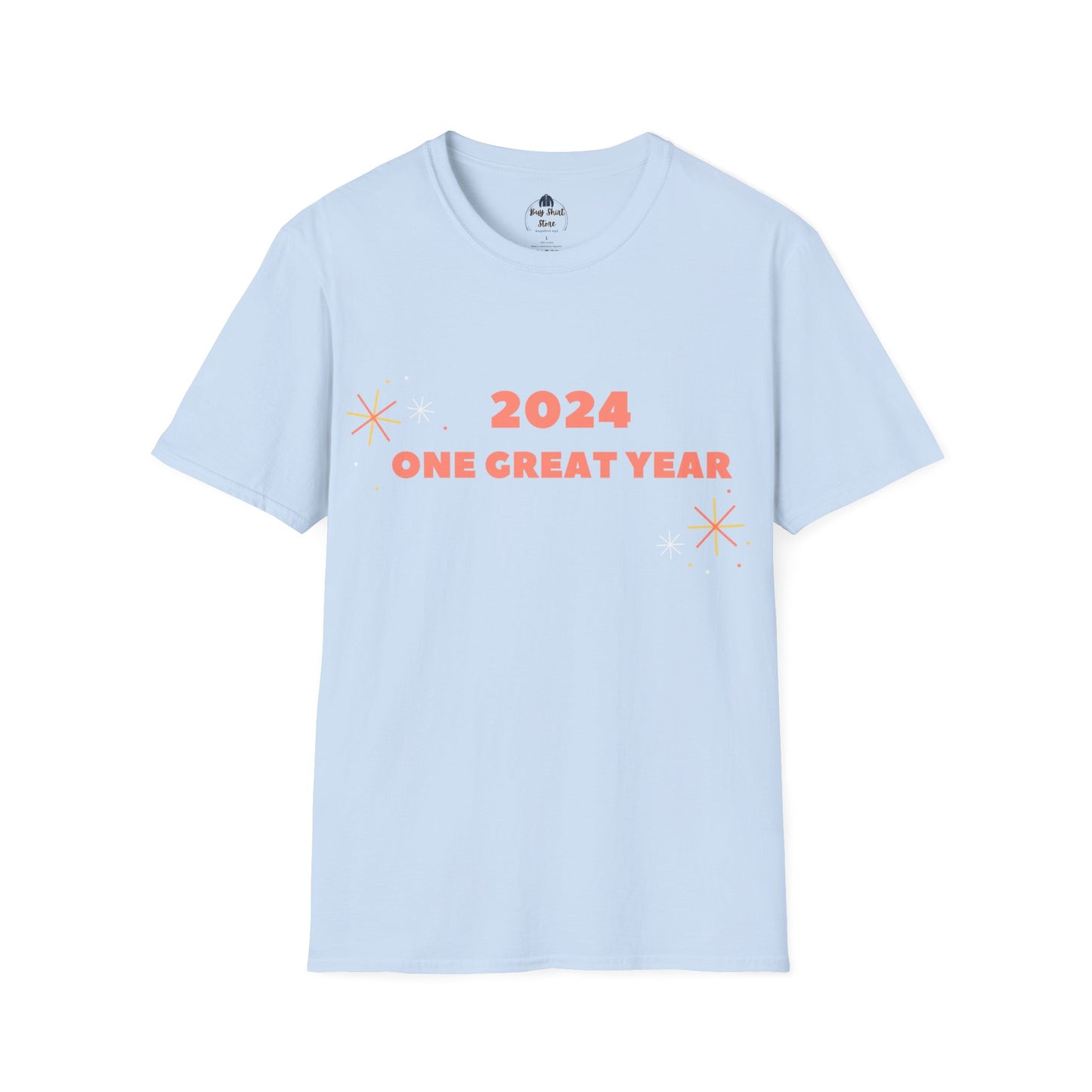2024 One Great Year Unisex T-Shirt