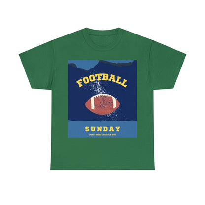 Unisex Heavy Cotton T-Shirt - Don't Miss the Kickoff Football Sunday (Express Delivery Available for USA Customers)