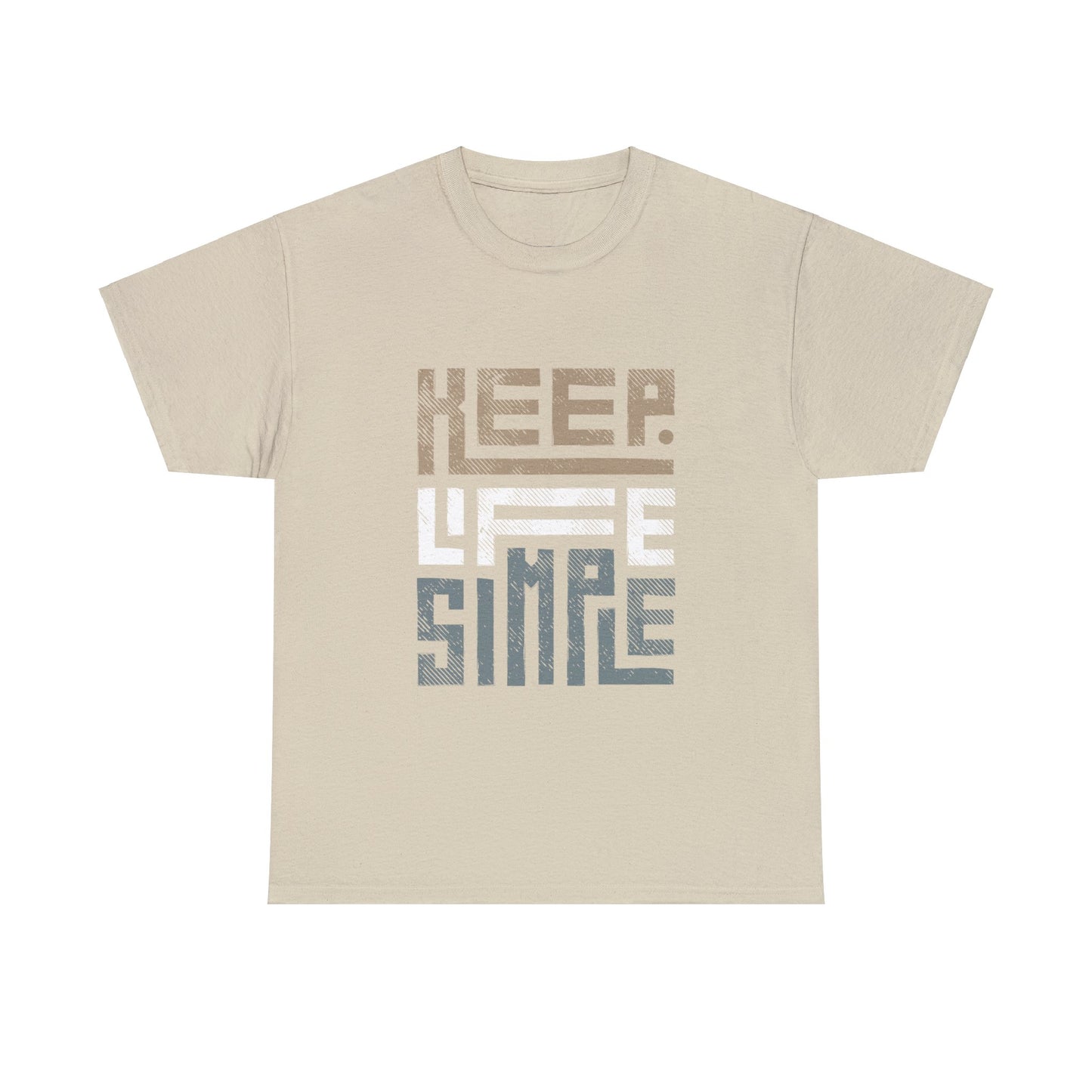 Unisex Heavy Cotton T-Shirt - Keep Life Simple