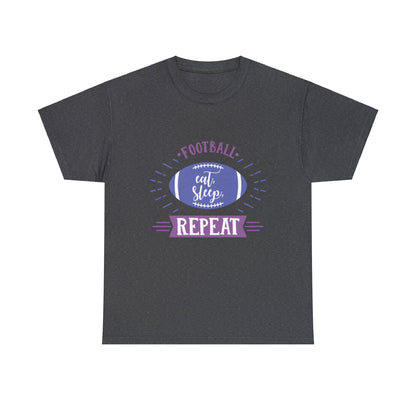 Unisex Heavy Cotton T-Shirt - Football Eat Sleep Repeat (Express Delivery Available for USA Customers)