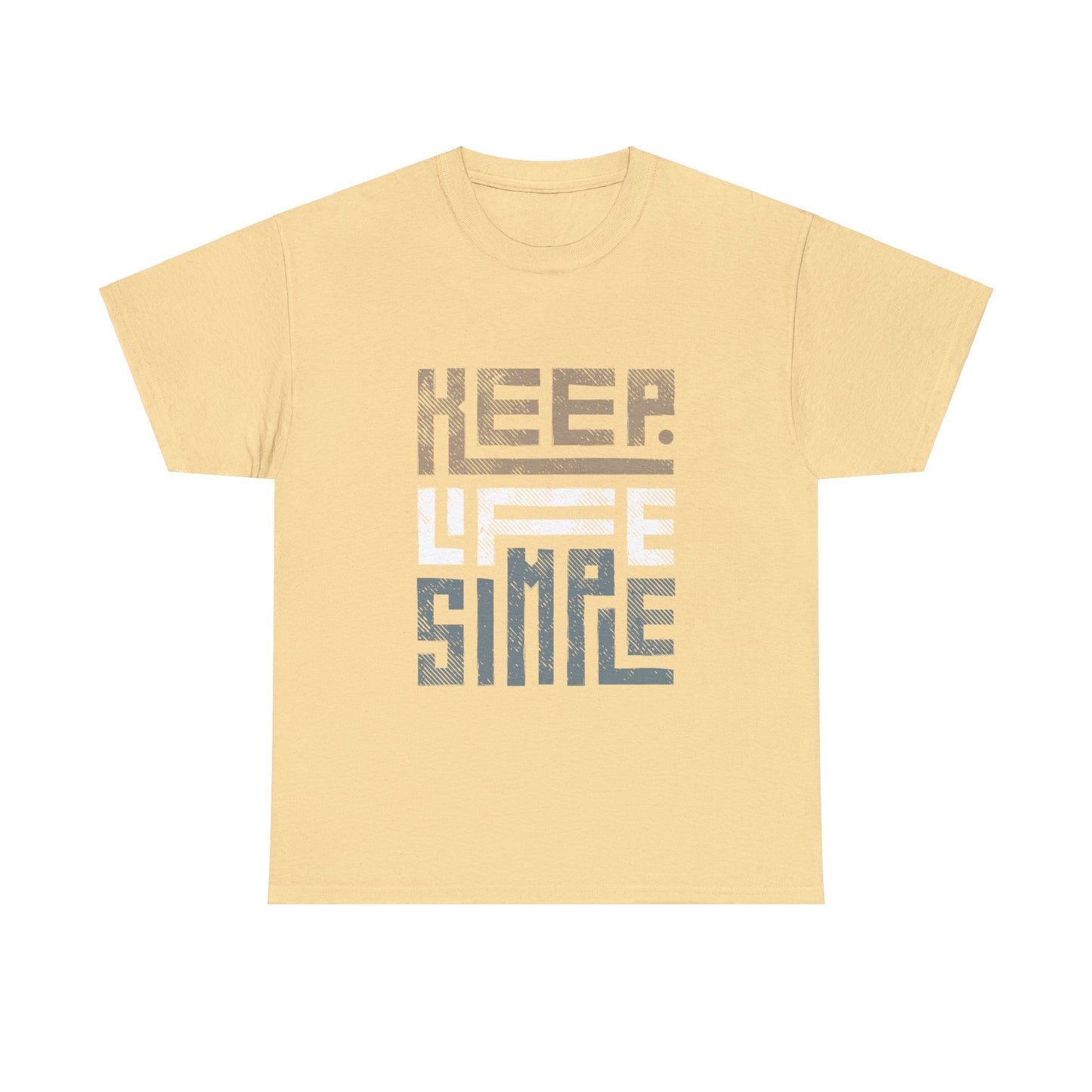 Unisex Heavy Cotton T-Shirt - Keep Life Simple