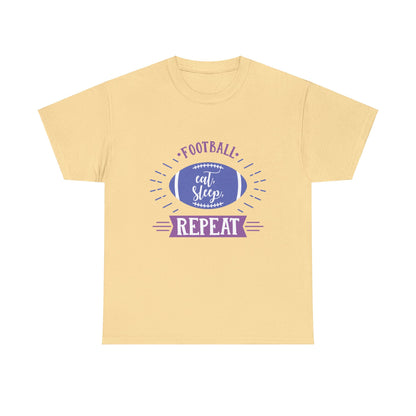 Unisex Heavy Cotton T-Shirt - Football Eat Sleep Repeat (Express Delivery Available for USA Customers)