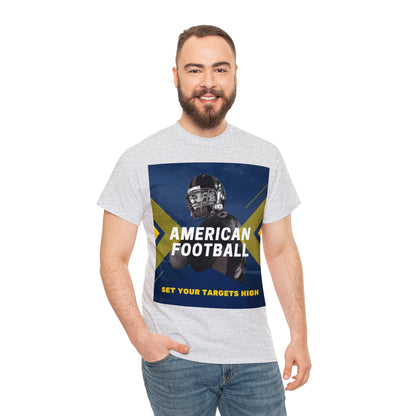 Unisex Heavy Cotton T-Shirt - American Football Set Your Targets High (Express Delivery Available for USA Customers)