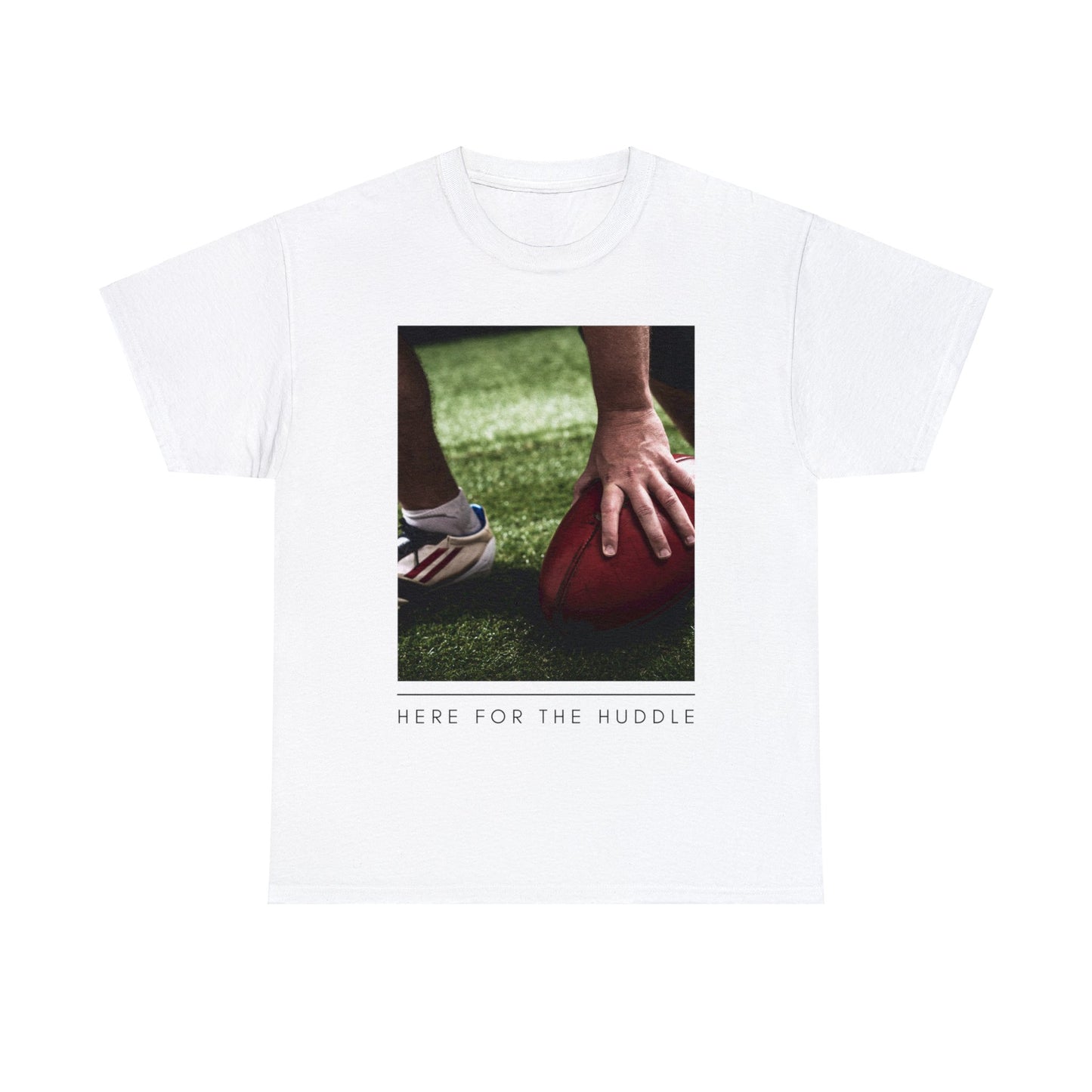 Unisex Heavy Cotton T-Shirt - Here for the Huddle (Express Delivery Available for USA Customers)