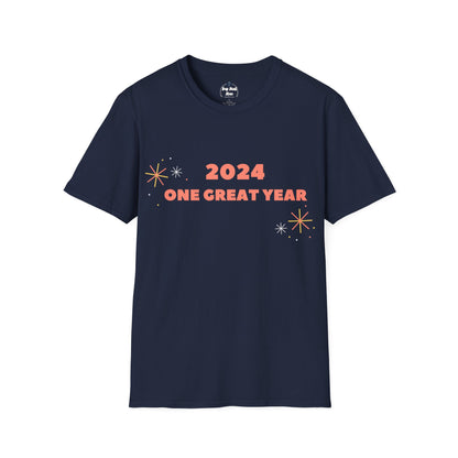 2024 One Great Year Unisex T-Shirt