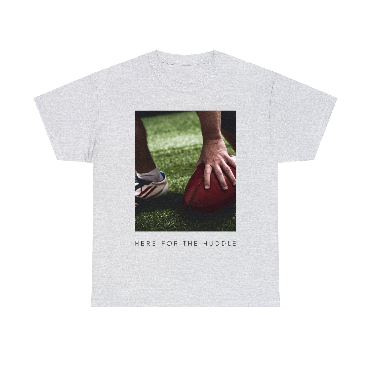 Unisex Heavy Cotton T-Shirt - Here for the Huddle (Express Delivery Available for USA Customers)