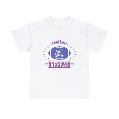 Unisex Heavy Cotton T-Shirt - Football Eat Sleep Repeat (Express Delivery Available for USA Customers)