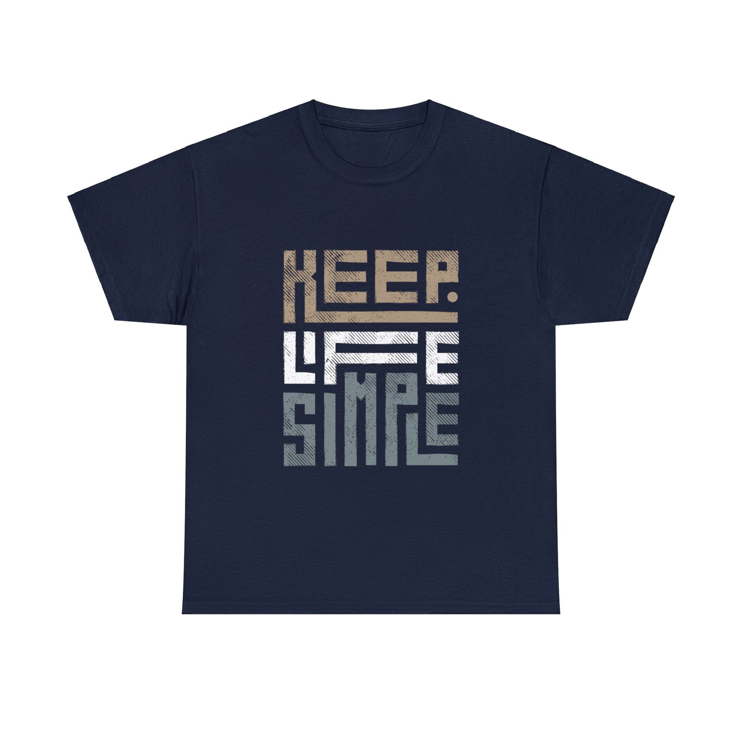 Unisex Heavy Cotton T-Shirt - Keep Life Simple